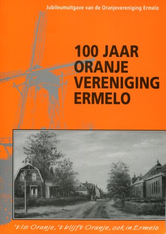 kaft 100 jaar Oranjevereniging Ermelo